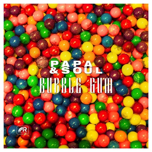 Papa & Soul - Bubble Gum