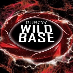 DJ RUBOY- WILD BASE