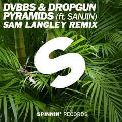 Pyramids (Sam Langley Jungle Bounceleg)
