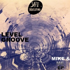 Level Groove - Sexy Kick (Safe Edit mix)