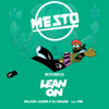 Major Lazer Ft. DJ Snake - Lean On (Mesto Future Bootleg) Ft. MO mp3