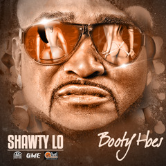 Shawty Lo - Booty Hoes