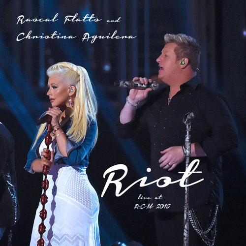 Stream Rascal Flatts & Christina Aguilera - Riot by Music.aLD | Listen ...