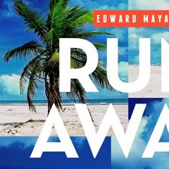 Edward Maya - Runaway (Official Single)
