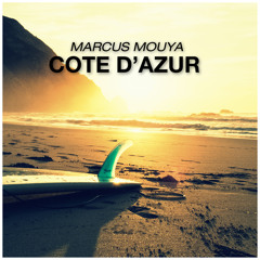 Marcus Mouya - Cote D'Azur [FREE DOWNLOAD IN DESCRIPTION]