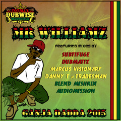 Ganja Dadda VIP│Mr. Williamz│Marcus Visionary Remix│2015 Amen Edit