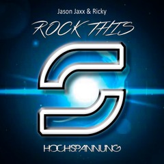 Jason Jaxx & Ricky - Rock This --- OUT NOW ---