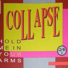 Collapse - Hold Me In Your Arms (Danny Beadle 2015 Rework)FREE DOWNLOAD!!!
