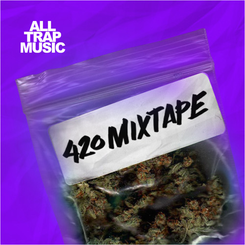 Stream All Trap Music | Listen to All Trap Music 420 Mixtape playlist  online for free on SoundCloud