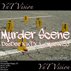 Doodie x KT x Jae Moe x LC - Murder Scene