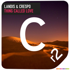 Landis & Crespo - Thing Called Love