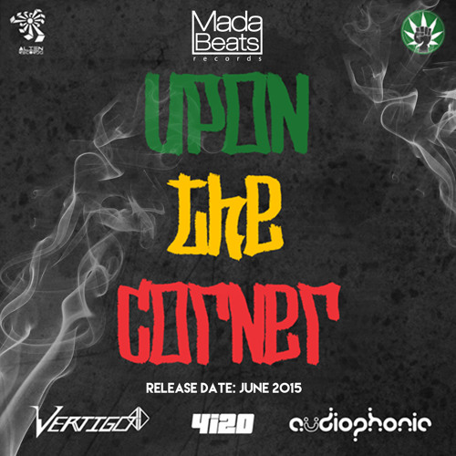 Audiophonic, Vertigo & 4i20 - Upon The Corner (Free download)