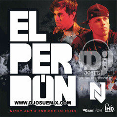 D+E+M+O El Perdón - Nicky J@m & Enrique Iglesi@s (Dj_Josue_Mix Pvt 2j15)