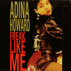 Adina Howard - Freak Like Me (Toqu Rework) FREE DOWNLOAD