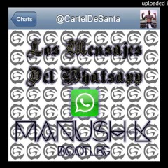 Los Mensajes Del Whatsapp (Manush-K Bootleg)[FREE DOWNLOAD]