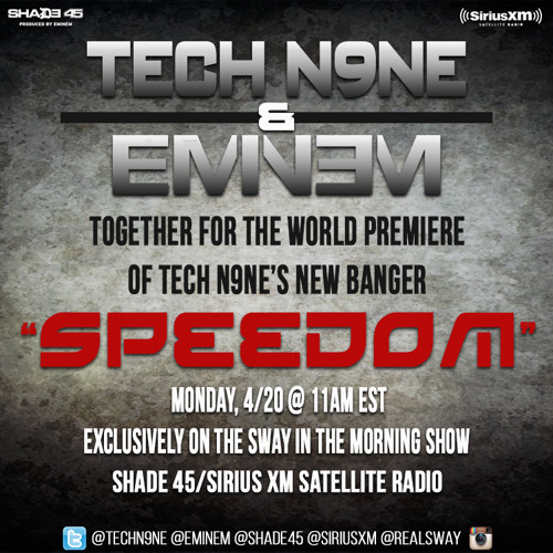 Tech N9ne and Eminem on Shade 45
