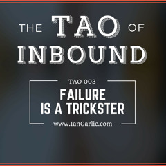 Cory Snyder: Failure Is a Trickster - TAO 003