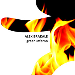 Alex Brakale - Green Inferno (original Mix)