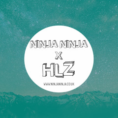 Ninja Ninja Guest Mix: HLZ