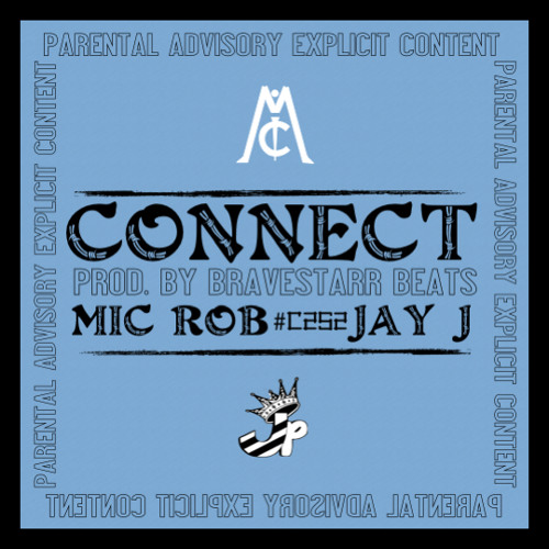 Connect [Prod. By Bravestarr Beats] 1
