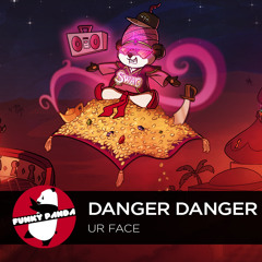 NuDISCO || Danger Danger - Ur Face