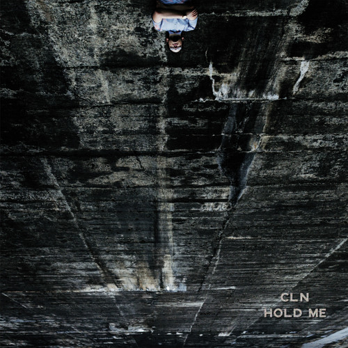 cln - Hold Me