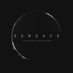 Ben Lukas Boysen – Sundays (Edit)