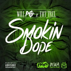 Po feat Fat Trel - Smokin Dope (prod. by Killa K)