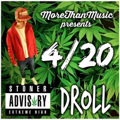 Droll - Rollin' Up (Ganja)