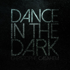 Dance In The Dark