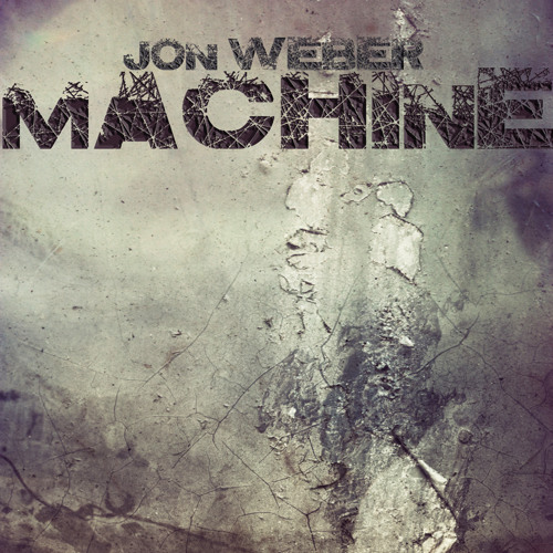 Machine (by Jon Weber)