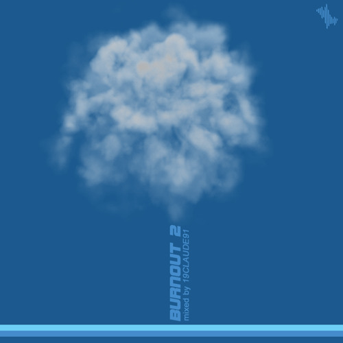 Burnout 2 (mixed by 19CLAUDE91)