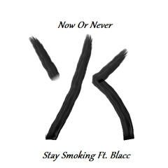 Stay Smokin Blacc ft. YK