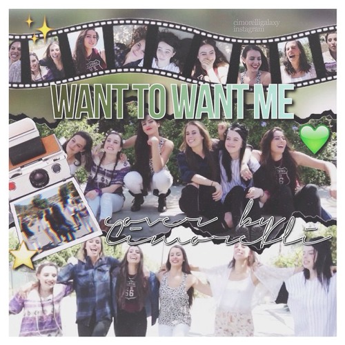 Want to want me - Cimorelli
