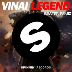 Vinai - Legend (Beater Hardstyle Mix) [FREE DOWNLOAD]