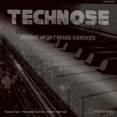 Technose - Piano Nightmare (Mtech Remix)