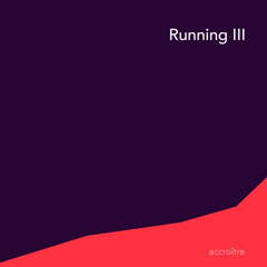 Running III