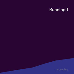 Running I