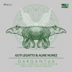 Guti Legatto & Aline Nunez - Gargantua (Sebastian Ledher Remix)