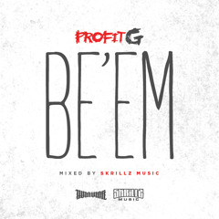 Profit G - Be'em