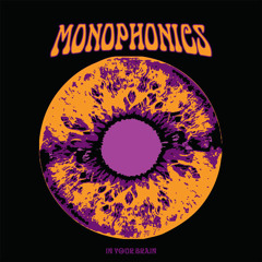 Monophonics: Foolish Love