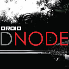 D-Node podcast 264 (Droid Behavior) - Milkplant