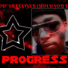 (BLOOD) FREESTYLE PROGRESS