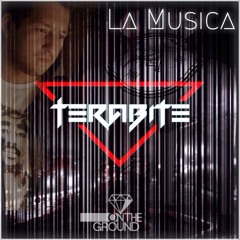 Terabite - La Musica