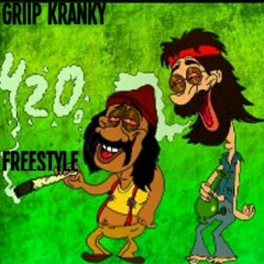 Griip Kranky x 420 Freestyle #DBG{Unedit}