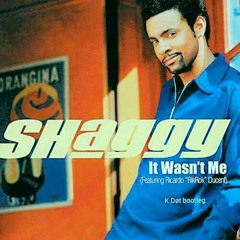 It Wasn't Me (K Døt Reboot) FREE DOWNLOAD