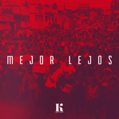 Mejor Lejos (Prod. Random)