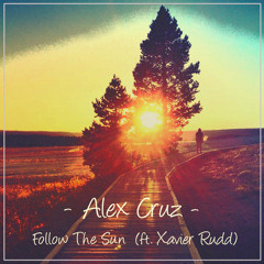 Alex Cruz(ft. Xavier Rudd)- Follow The Sun