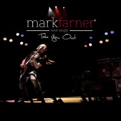 Mark Farner - Take You Out (432 version)