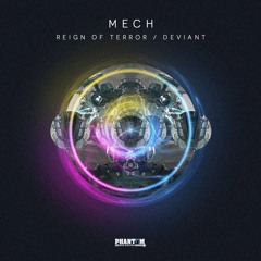 Mech - Reign Of Terror **OUT NOW**